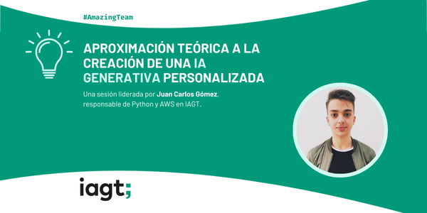 Aproximación teórica a la creación de una IA generativa personalizada 